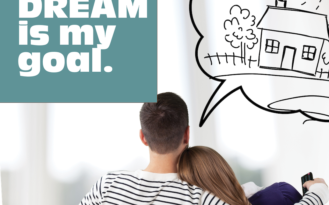 Your DREAM is my goal