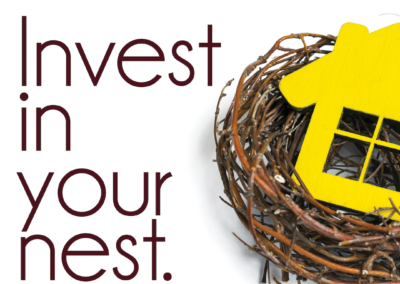 Invest in your nest