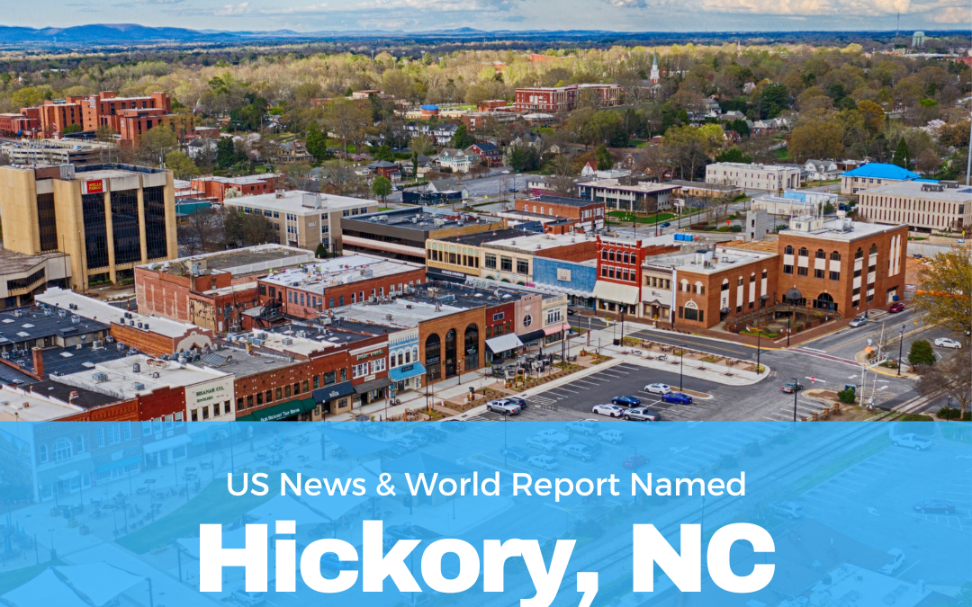 Hickory, NC named #25 Best Places to Live