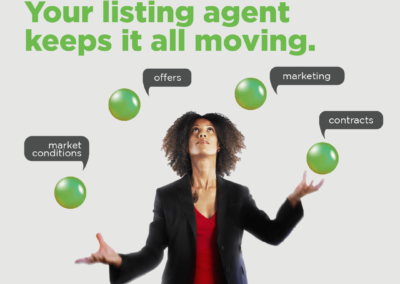 Selling a home? Your listing agent keeps it all moving.