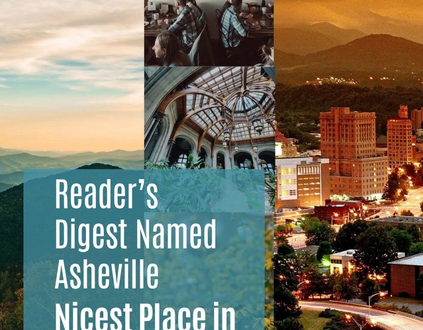 Asheville Ranked #1: Reader’s Digest Nicest Places in America