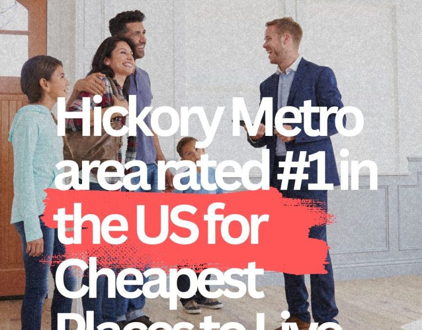 Hickory Metro Ranked #1 Cheapest Place to Live
