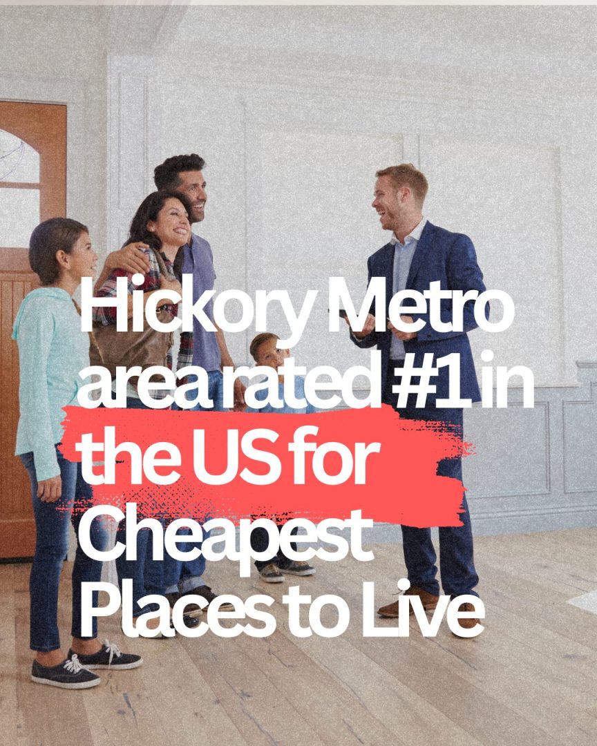 Hickory Metro Area rated #1 in the U.S. for cheapest places to live